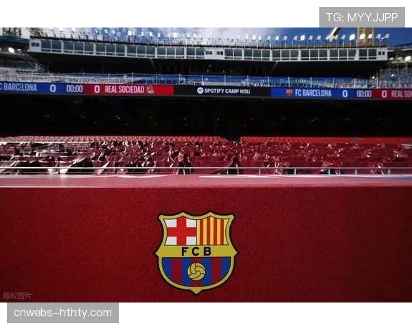 诺坎普球场观众创新高，巴萨主场上座率连续10场超99%